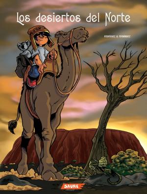 Cover of the book Los desiertos del norte by Nacho Fernández, Txani Rodríguez