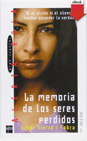 Cover of the book La memoria de los seres perdidos (eBook-ePub) by Santiago García-Clairac