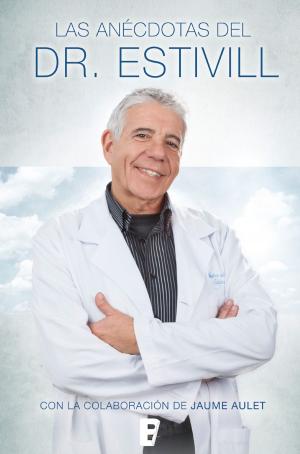 Cover of the book Las anécdotas del Dr. Estivill by Jorge Díaz