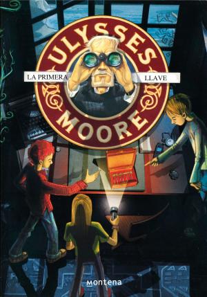 Cover of the book La primera llave (Serie Ulysses Moore 6) by R. E. Steele