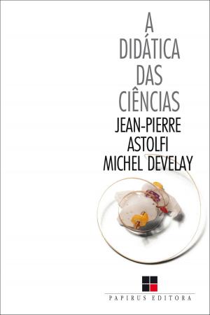 Cover of the book A didática das ciências by Fernando Fidalgo, Maria Auxiliadora Monteiro Oliveira, Nara Luciene Rocha Fidalgo