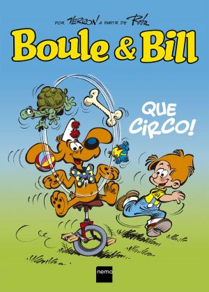 Cover of the book Boule & Bill: Que Circo! by Moebius