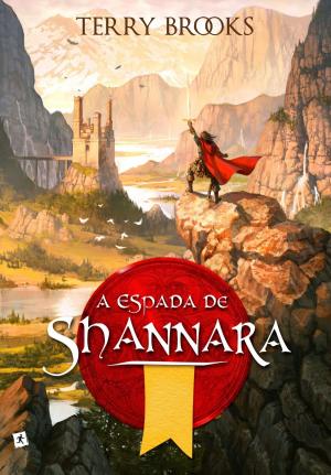Cover of the book A Espada de Shannara by Jess C Scott