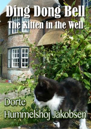 Cover of the book Ding Dong Bell, The Kitten in the Well by Kristina Circelli