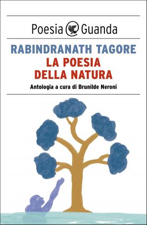 Cover of the book La poesia della natura by Almudena Grandes