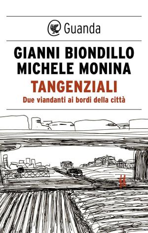 Cover of the book Tangenziali by Ermanno Cavazzoni