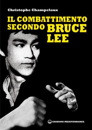 Cover of Il combattimento secondo Bruce Lee