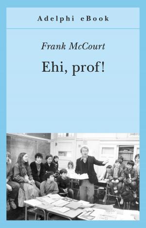 Cover of the book Ehi, prof! by Friedrich Nietzsche