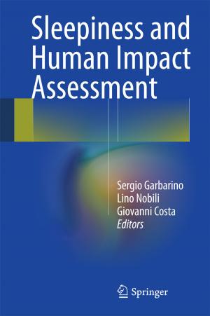 Cover of the book Sleepiness and Human Impact Assessment by 