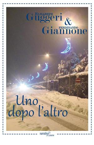Cover of the book Uno dopo l'altro by Matteo Pazzi