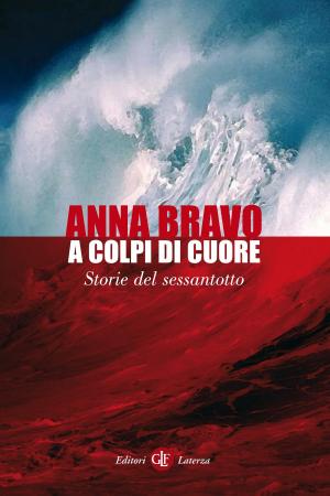 Cover of the book A colpi di cuore by Emilio Gentile, Manuela Fugenzi
