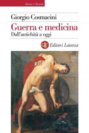 Cover of the book Guerra e medicina by John Dickie