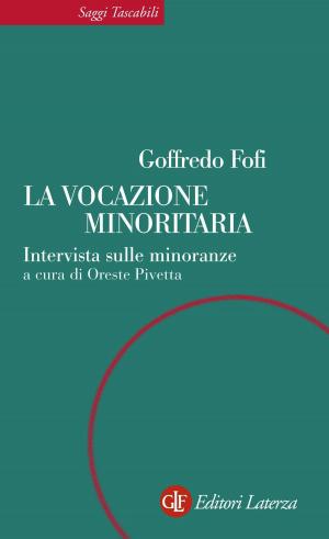 Cover of the book La vocazione minoritaria by Zygmunt Bauman