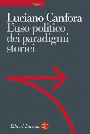 Cover of the book L'uso politico dei paradigmi storici by Fabio Caffarena