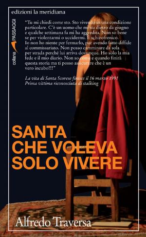 Cover of the book Santa che voleva solo vivere by Giuseppe Casale