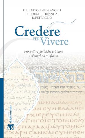 Cover of the book Credere per vivere by Pierbattista Pizzaballa, Romano Prodi