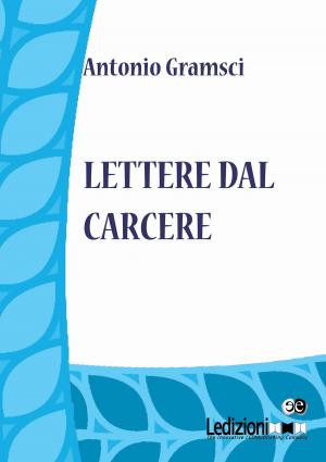 Cover of the book Lettere dal carcere by Gianluigi Bonanomi