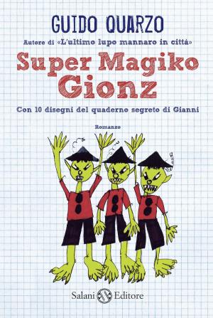 Cover of the book Super Magiko Gionz by Adam Blade