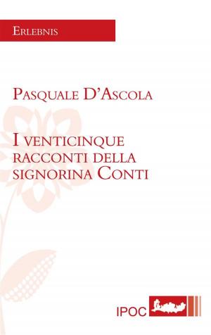 Cover of the book I venticinque racconti della signorina Conti by Gilbert Durand