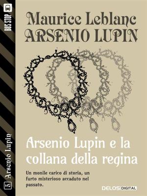Book cover of Arsenio Lupin e la collana della regina