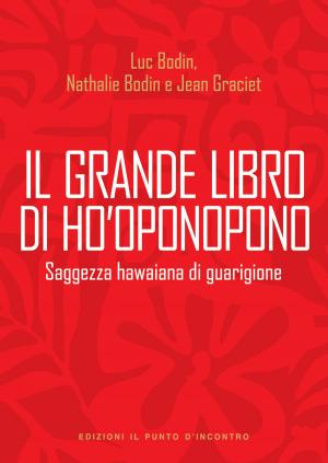 Book cover of Il grande libro di Ho'oponopono