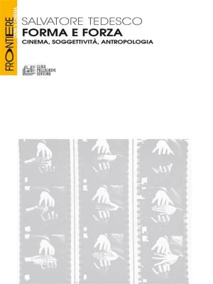 Cover of the book Forma e Forza by Vittoria Bacher