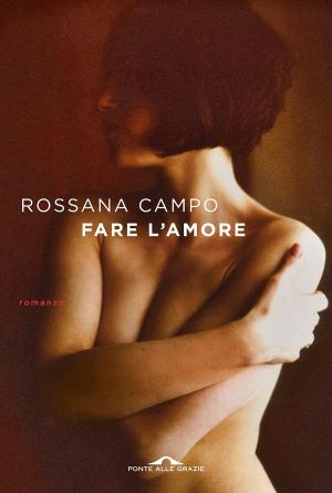 Cover of the book Fare l'amore by Claudia Roden