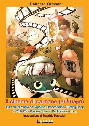 Cover of the book Il cinema di cartone (animato) by Raffaella Greco Tonegutti, Giordana Morandini, Sonia Bergamasco