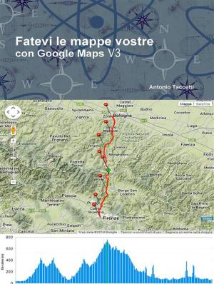 Book cover of Fatevi le mappe vostre con Google Maps V3