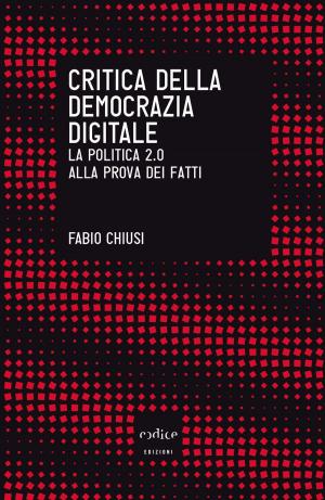 Cover of the book Critica della democrazia digitale by Jacopo Pasotti
