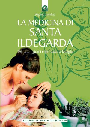Book cover of La medicina di santa Ildegarda