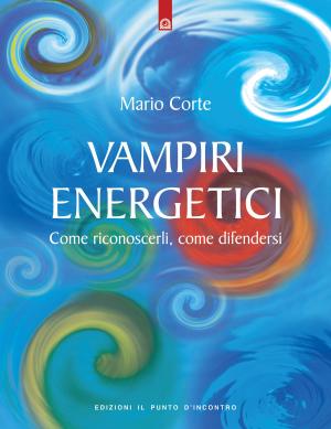 Cover of the book Vampiri energetici by Cristiano Tenca