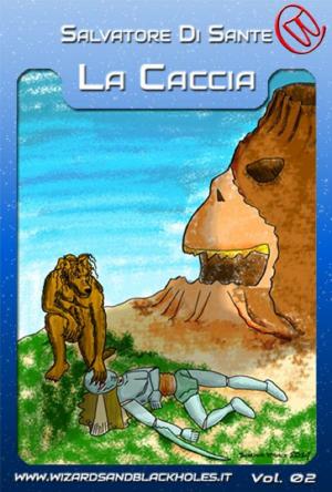 Book cover of La Caccia