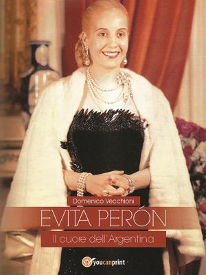 Book cover of EVITA PERÓN Il cuore dell’Argentina