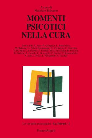 Cover of the book Momenti psicotici nella cura by Andrea Giornetti