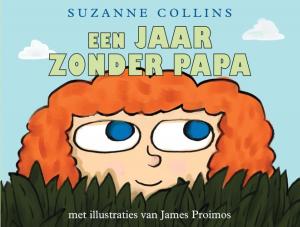 Cover of the book Een jaar zonder papa by Dick Laan, Suzanne Braam