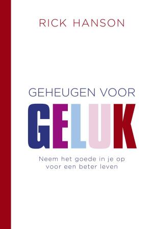 Cover of the book Geheugen voor geluk by Annemiek Nieborg-van den Ban