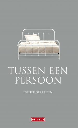 Cover of the book Tussen een persoon by Nadine Ahr