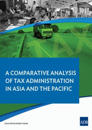 Book cover of A Comparative Analysis on Tax Administration in Asia and the Pacific