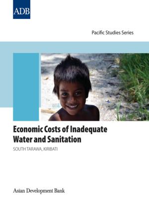 Cover of the book Economic Costs of Inadequate Water and Sanitation by Robert Gillett