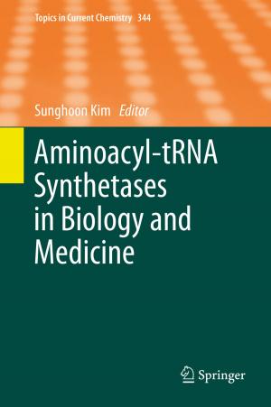 Cover of the book Aminoacyl-tRNA Synthetases in Biology and Medicine by J.K. Paterson, L. Burn