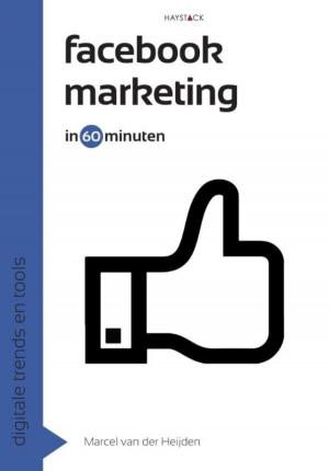 Cover of the book Facebookmarketing in 60 minuten by Gert-Jan Hospers, Martin Vos, Marco Krijnsen