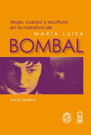 Cover of Mujer, cuerpo y escritura en la narrativa de María Luisa Bombal