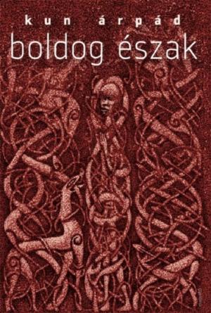 Cover of the book Boldog Észak by Esterházy Péter