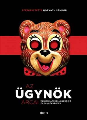 Cover of the book Az ügynök arcai by Zsófia Mautner