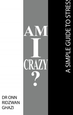 Cover of the book Am I Crazy? by Eric Nicolas