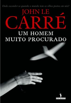Cover of the book Um Homem Muito Procurado by Joseph Preacher