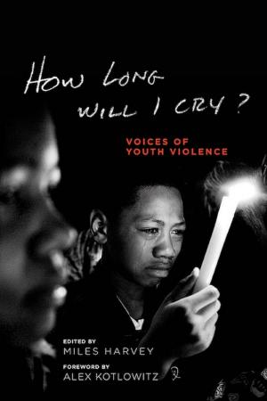 Cover of the book How Long Will I Cry? by 
