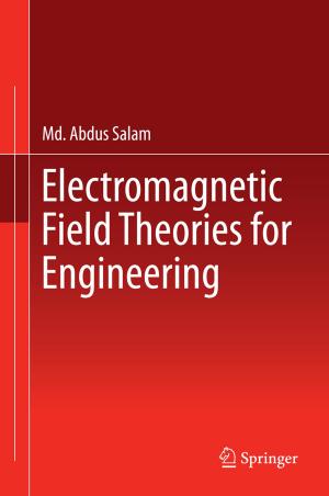 Cover of the book Electromagnetic Field Theories for Engineering by Shang Gao, Sui Pheng Low