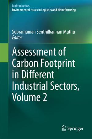 Cover of the book Assessment of Carbon Footprint in Different Industrial Sectors, Volume 2 by Shruti Bhat